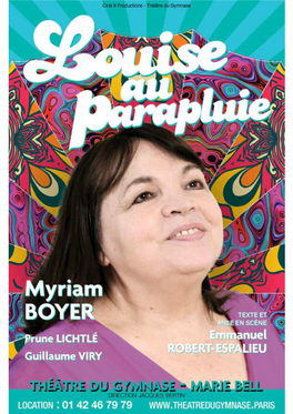 Myriam BOYER Prune LICHTLÉ, Guillaume VIRY