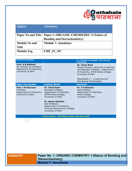 ORGANIC CHEMISTRY- I (Nature of Bonding and Stereochemistry) Module No and Module 7: Annulenes Title Module Tag CHE P1 M7