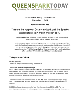 I'm Sure the People of Ontario Noticed, and the Speaker Appreciates It Very