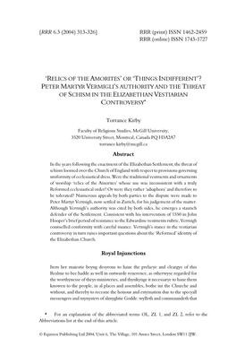 Relics of the Amorites’ Or ‘Things Indifferent’? Peter Martyr Vermigli’S Authority and the Threat of Schism in the Elizabethan Vestiarian Controversy*