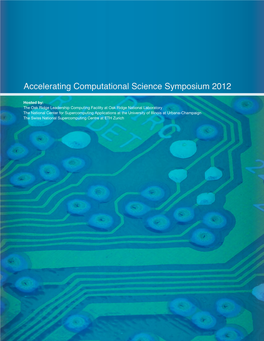 Accelerating Computational Science Symposium 2012