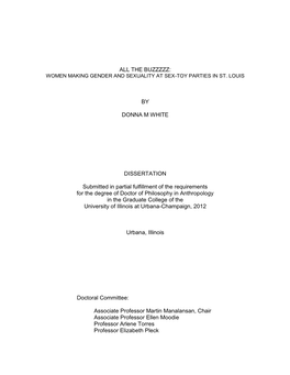 THE BUZZZZZ: by DONNA M WHITE DISSERTATION Submitted In