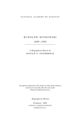 Rudolph Minkowski Was an Outstanding Ob- Servational Astronomer and Astrophysicist