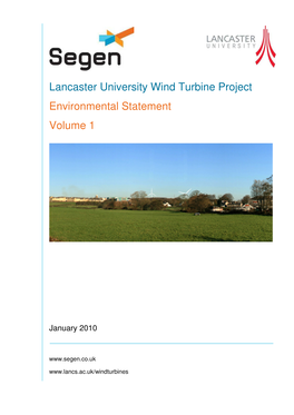 Lancaster University Wind Turbine Project Environmental Statement Volume 1