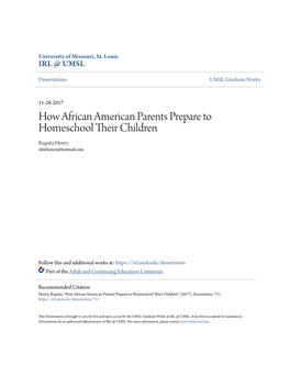 How African American Parents Prepare to Homeschool Their Hic Ldren Riquita Henry Rikkihenry@Hotmail.Com