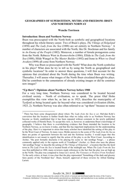 Nordlit 34, 2015 GEOGRAPHIES of SUPERSTITION, MYTHS and FREEDOM: IBSEN and NORTHERN NORWAY Wenche Torrissen Introduction: Ibsen