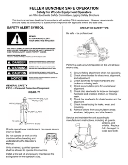 FELLER BUNCHER SAFE OPERATION Safety for Woods Equipment Operators an FRA Southwide Safety Committee Logging Safety Brochure