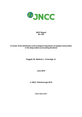 A Review of the Distribution and Ecological Importance of Seabed Communities in the Deep Waters Surrounding Scotland