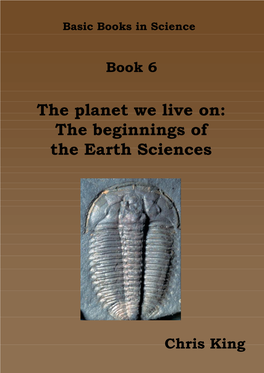 The Planet We Live On: the Beginnings of the Earth Sciences