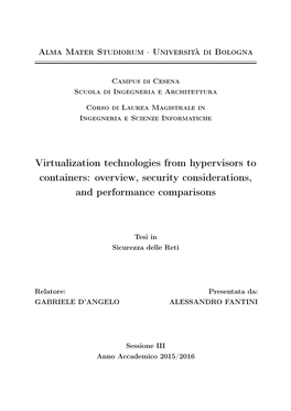Virtualization Technologies from Hypervisors to Containers: Overview, Security Considerations, and Performance Comparisons