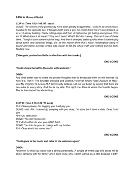 EASY A: Group 4 Script CLIP A: Time 1:02-1:49 (47 Secs) OLIVE