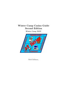 Winter Camp Casino Guide XLIV Edition