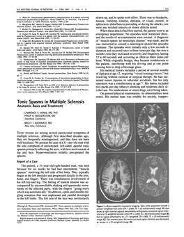 Tonic Spasms in Multiple Sclerosis Anatomic Basis and Treatment LAWRENCE S