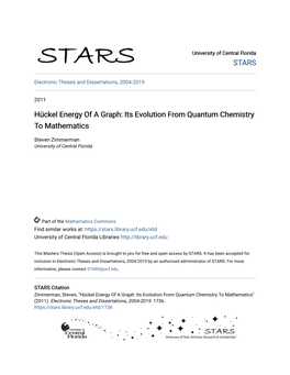 Hückel Energy of a Graph: Its Evolution from Quantum Chemistry to Mathematics