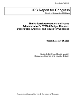 The National Aeronautics and Space Administration’S FY2006 Budget Request: Description, Analysis, and Issues for Congress