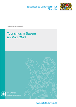Tourismus in Bayern Im März 2021