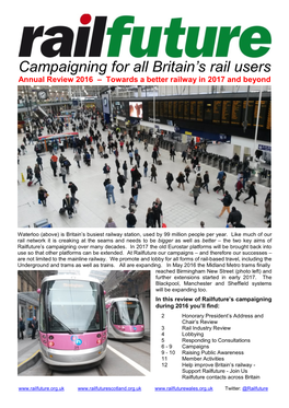 Railfuture Annual Review 2016 2 RAIL INDUSTRY REVIEW – KEY AREAS of CONCERN in 2016