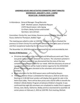 Landings House and Activities Committee Draft Minutes Wednesday, January 9, 2019—2:00Pm Helm Club-- Pursers Quarters