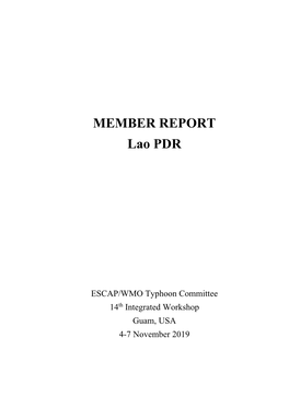 MEMBER REPORT Lao PDR