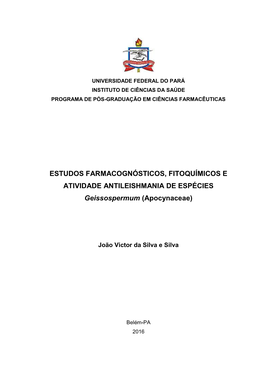 Estudos Farmacognósticos, Fitoquímicos E Atividade Antileishmania De Espécies