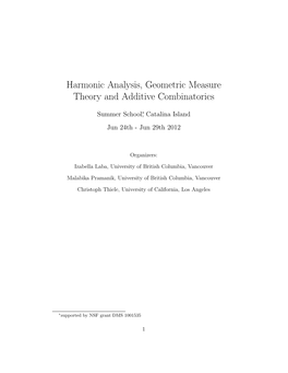 Harmonic Analysis, Geometric Measure Theory and Additive Combinatorics