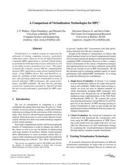 A Comparison of Virtualization Technologies for HPC∗