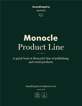 Monocle Product Line