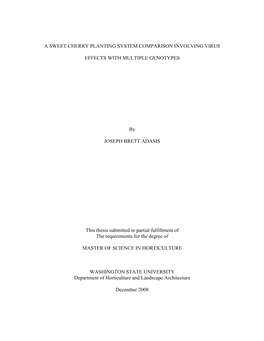 A Sweet Cherry Planting System Comparison Involving Virus