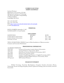 CURRICULUM VITAE DARON ACEMOGLU Institute Professor Department of Economics, E52-446 Massachusetts Institute of Technology the M