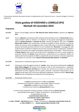 Visita Guidata Di VIGEVANO E LOMELLO (PV) Martedì 10 Novembre 2015 Programma