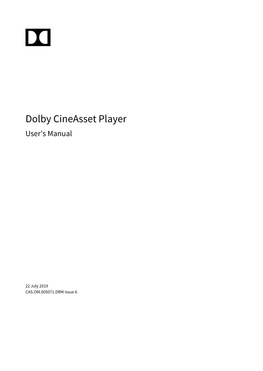 Dolby Cineasset Player User’S Manual