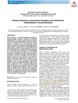 Airway Clearance, Mucoactive Therapies and Pulmonary Rehabilitation in Bronchiectasis