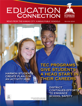 EDUCATION CONNECTION — Winter 2014 1 Discover the Difference