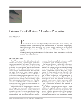 Coherent Data Collectors: a Hardware Perspective