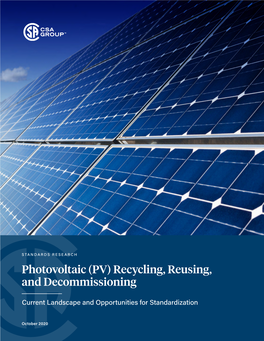 Photovoltaic (PV) Recycling, Reusing, and Decommissioning