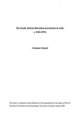 The South African Liberation Movements in Exile, C. 1945-1970. Arianna Lissoni
