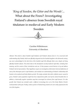 'King of Sweden, the Götar and the Wends'... What About the Finns