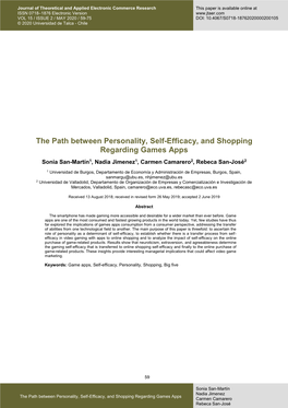 The Path Between Personality, Self-Efficacy, and Shopping Regarding Games Apps Sonia San-Martín1, Nadia Jimenez1, Carmen Camarero2, Rebeca San-José2