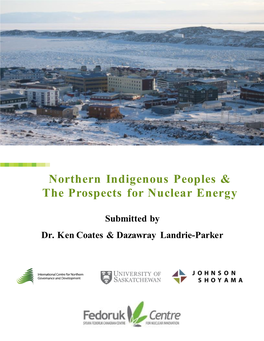 Northern Indigenous Peoples & the Prospects for Nuclear Energy