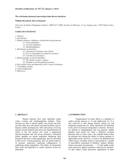 707 the Cell-Elastin-Elastase(S) Interacting Triade Directs Elastolysis W