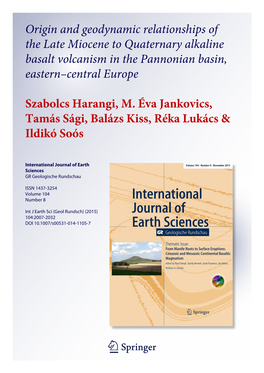 Origin and Geodynamic Relationships of the Late Miocene to Quaternary Alkaline Basalt Volcanism in the Pannonian Basin, Eastern–Central Europe