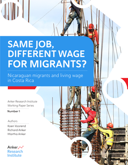 SAME JOB, DIFFERENT WAGE for MIGRANTS? Nicaraguan Migrants and Living Wage in Costa Rica