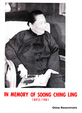 IN Tileinory of SOONG CHING IING 1893-198T