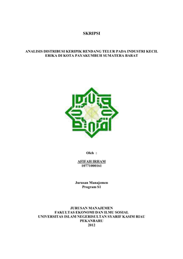 Analisis Distribusi Keripik Rendang Telur Pada Industri Kecil Erika Di Kota Payakumbuh Sumatera Barat