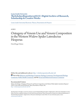 Ontogeny of Venom Use and Venom Composition in the Western Widow Spider Latrodectus Hesperus David Roger Nelsen