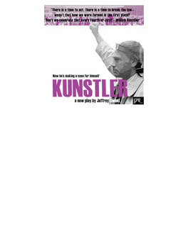 KUNSTLER by JEFFREY SWEET Directed by ANNETTE O’TOOLE