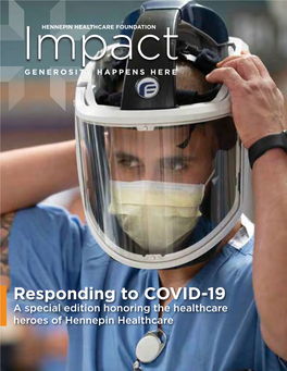 Responding to COVID-19 a Special Edition Honoring the Healthcare Heroes of Hennepin Healthcare 3Ws