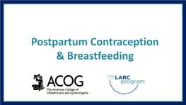 Postpartum Contraception & Breastfeeding