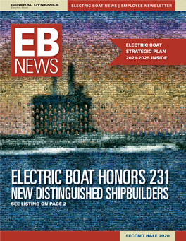 Electric Boat Honors 231 New Distinguished Shipbuilders See Listing on Page 2