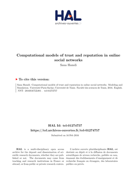 Computational Models of Trust and Reputation in Online Social Networks Sana Hamdi